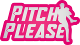 Pitch Please