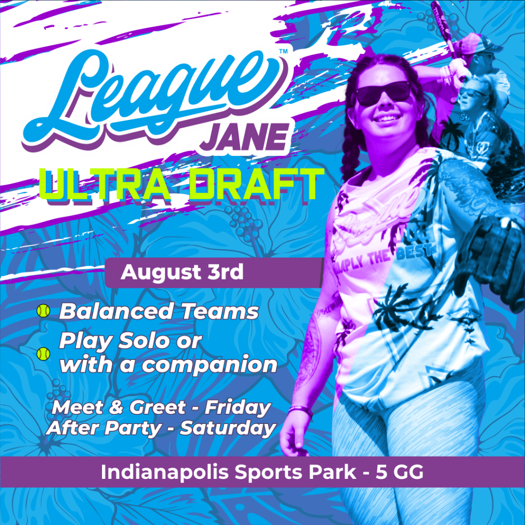 League Jane Ultra Draft Softball League Joe